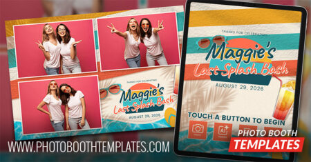 Photo Booth Templates – No Design Stress, Instant Download 19 Last Splash Bash Photo Booth Templates Theme